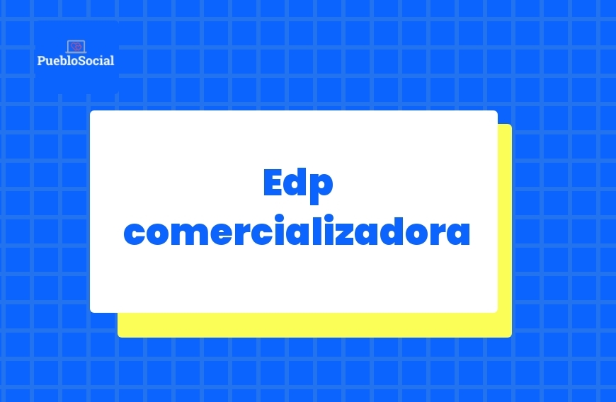 Edp comercializadora