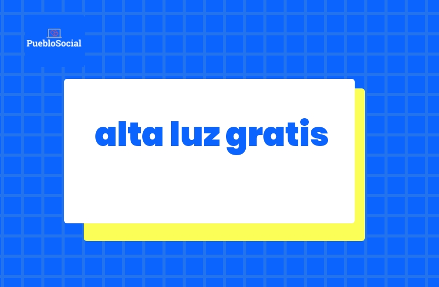 alta luz gratis